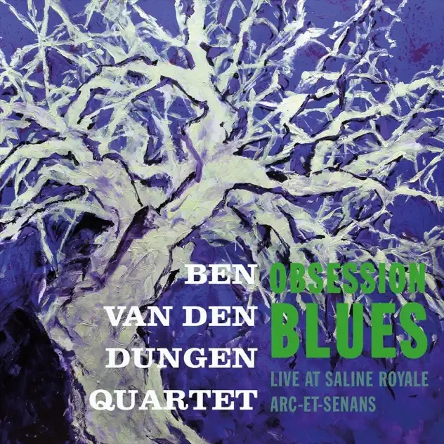 Ben Van Den Dungen&nbsp;Quartet